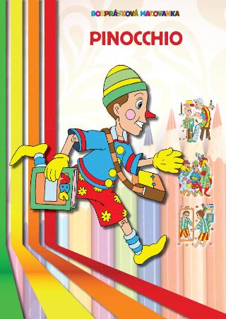 Kniha: Pinocchio - Rozprávková maľovanka
