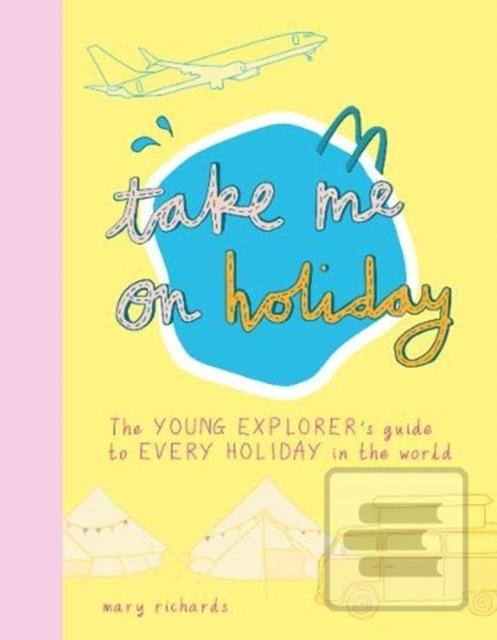 Take Me On Holiday