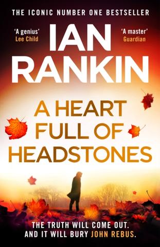 Kniha: A Heart Full of Headstones - Ian Rankin
