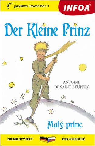 Kniha: Der Kleine Prinz/Malý Princ - zrcadlový text pro pokročilé - Antoine de Saint-Exupéry