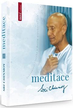 Kniha: Meditace - Dokonalost člověka v Božím uspokojení - 5. vydanie - Sri Chinmoy