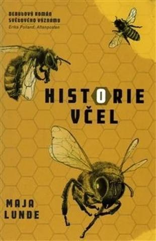 Kniha: Historie včel - 2. vydanie - Maja Lunde