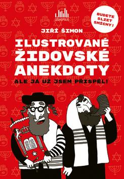 Kniha: Ilustrované židovské anekdoty - 1. vydanie - Jiří Šimon