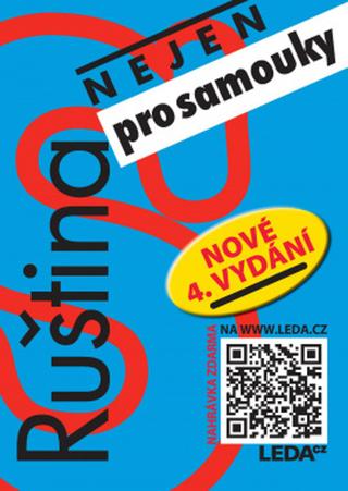 Kniha: Ruština (nejen) pro samouky - nové 4. vydání - 4. vydanie - Anastasia Vasiljeva; I. Camutaliová; Věra Nekolová