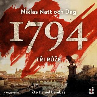 CD: 1794 Tři růže - 2 CDmp3 - 1. vydanie - Niklas Natt och Dag