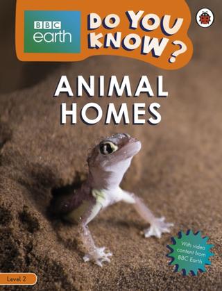 Kniha: Animal Homes - BBC Earth Do You Know... Level 2