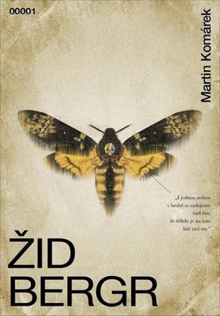 Kniha: Žid Bergr - 1. vydanie - Martin Komárek