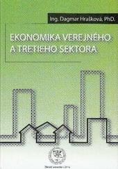 Kniha: Ekonomika verejného a tretieho sektora - Dagmar Hrašková