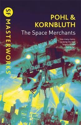 Kniha: The Space Merchants - 1. vydanie - Frederik Pohl