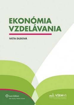 Kniha: Ekonómia vzdelávania - Iveta Dudová
