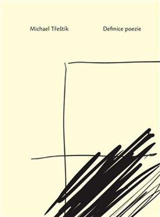 Kniha: Definice poezie - Michael Třeštík