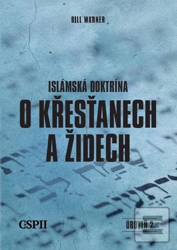 Islámská doktrína o křes… (Bill Warner)