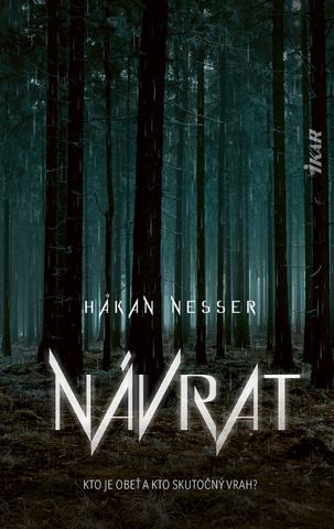 Kniha: Návrat - 1. vydanie - Hakan Nesser
