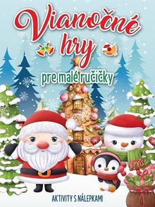 Kniha: Vianočné hry pre malé ručičky - Aktivity s nálepkami