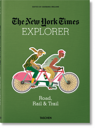 Kniha: NYT Explorer. Road, Rail & Trail - Barbara Ireland