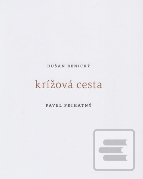 Krížová cesta (Dušan Benický)