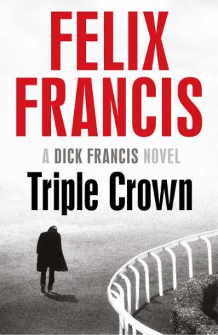 Kniha: Triple Crown - Felix Francis