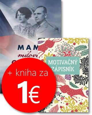 Kniha: Mama milovala Gabčíka + Motivačný zápisník - 1. vydanie - Veronika Homolová Tóthová