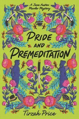 Kniha: Pride and Premeditation - 1. vydanie - Tirzah Price