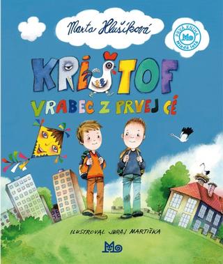 Kniha: Krištof, vrabec z 1. cé - 1. vydanie - Marta Hlušíková