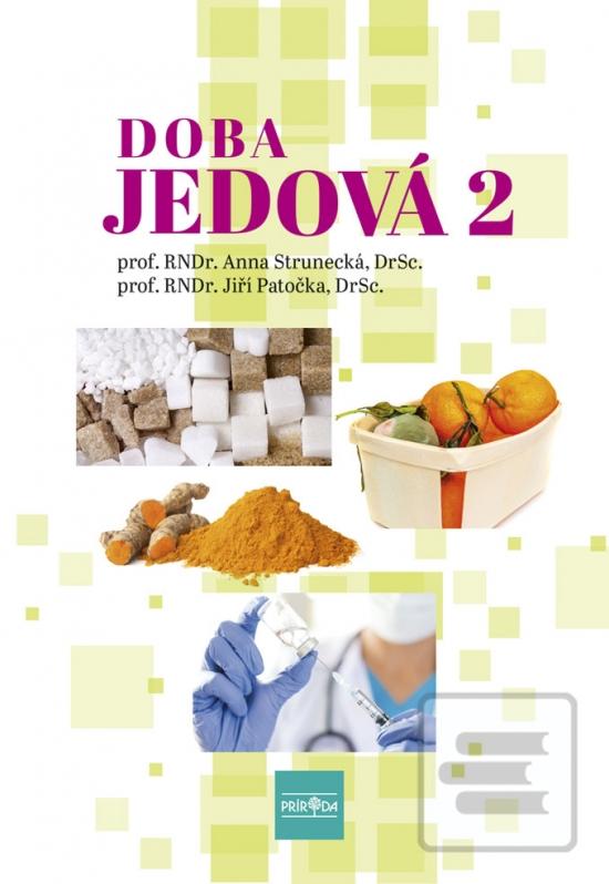 Doba jedová 2 (Anna Strunecká, Jiří Patočka)