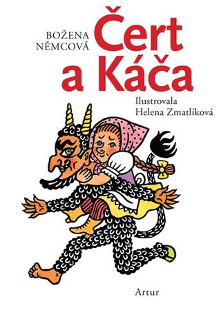 Kniha: Čert a Káča - Božena Němcová, Helena Zmatlíková