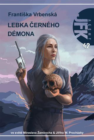 Kniha: JFK 42 Lebka černého démona - Agent JFK (42.díl) - 1. vydanie - Františka Vrbenská