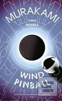 Wind/Pinball Two Novels (Haruki Murakami)