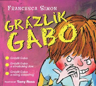 CD: Audiokniha Grázlik Gabo (CD s 3 titulmi) - Francesca Simon