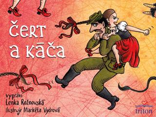 Kniha: Čert a Káča - 1. vydanie - Lenka Rožnovská