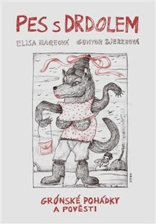 Kniha: Pes s drdolem - Gunvor Bjerreová; Elisa Maqeová