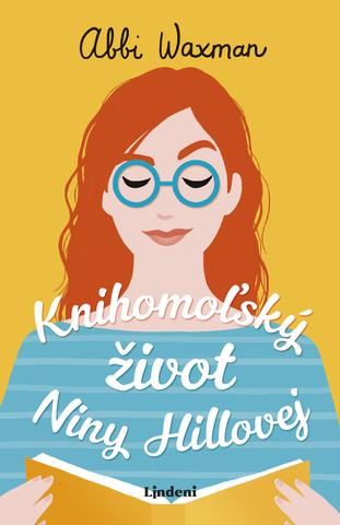 Kniha: Knihomoľský život Niny Hillovej - 1. vydanie - Abbi Waxman