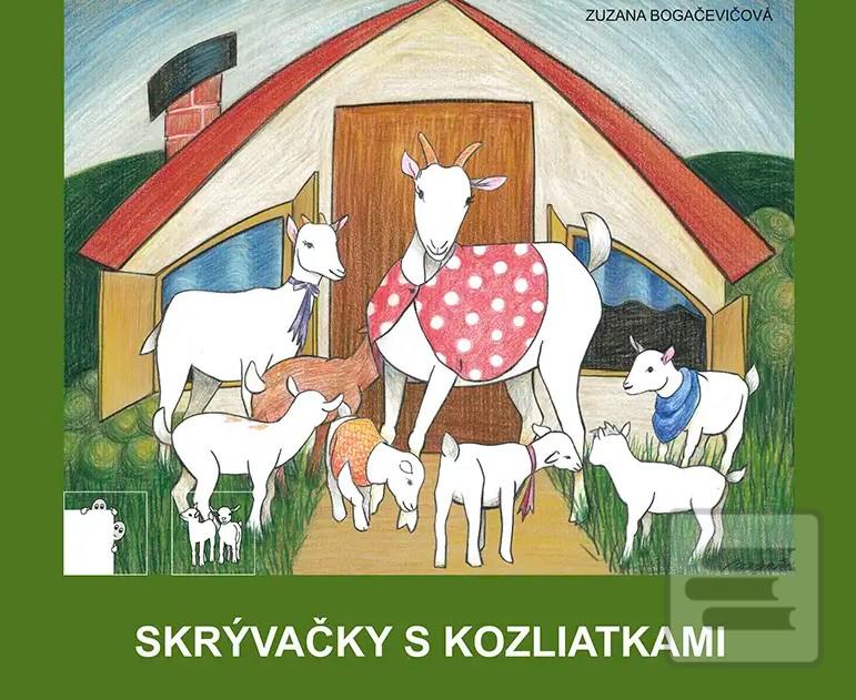 Skrývačky s kozliatkami (Zuzana Bogačevičová)