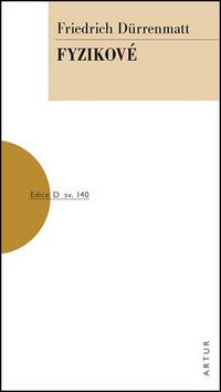 Kniha: Fyzikové - sv, 140 - 1. vydanie - Friedrich Dürrenmatt, Peter Weiss