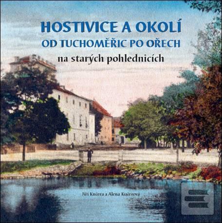 Hostivice a okolí od Tuc… (Jiří Kučera, Alena Kučerová)