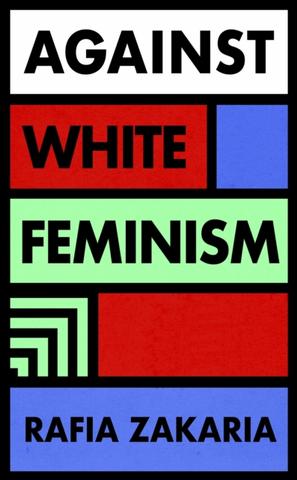 Kniha: Against White Feminism
