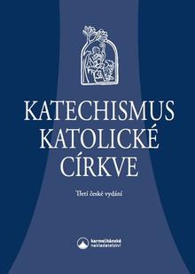Kniha: Katechismus katolické církve - Třetí české vydání