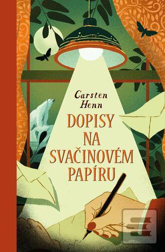 Kniha: Dopisy na svačinovém papíru - Carsten Henn