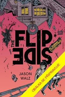 Kniha: Opačná strana - Jason Walz