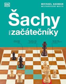 Kniha: Šachy pro začátečníky - 1. vydanie - Michael Basman