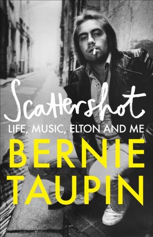 Kniha: Scattershot - 1. vydanie - Bernie Taupin