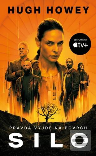 Kniha: Silo - Silo (1.díl) - 3. vydanie - Hugh Howey