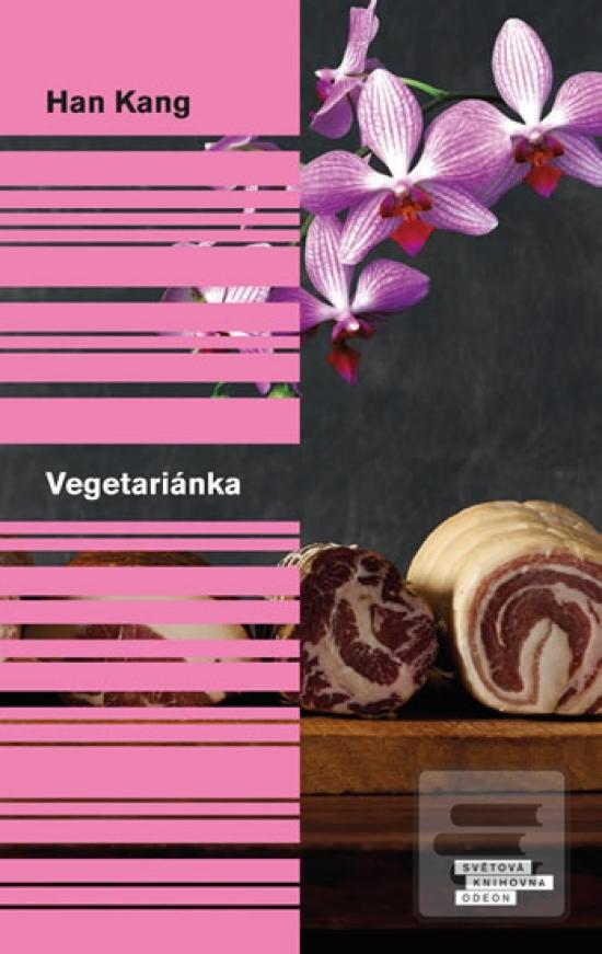 Kniha: Vegetariánka - 1. vydanie - Han Kang