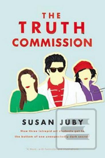Truth Commission (Susan Juby)