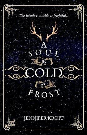 Kniha: A Soul as Cold as Frost - 1. vydanie - Jennifer Kropf