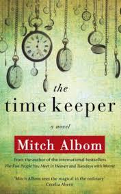 Kniha: Time Keeper - 1. vydanie - Mitch Albom