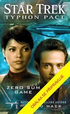 Kniha: Star Trek Typhonský pakt Hra bez vítězů - Star Trek: Typhonský pakt - 1. vydanie - David Mack