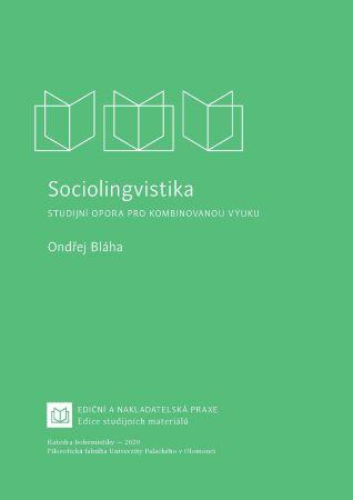Kniha: Sociolingvistika - Ondřej Bláha
