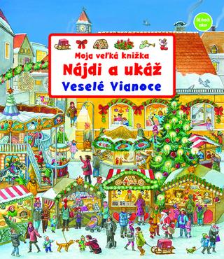 Leporelo: Moja veľká knižka - Veselé Vianoce - od dvoch rokov - 1. vydanie - Susanne Gernhäuser-Schmauder