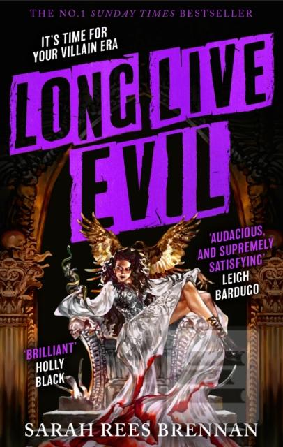 Long Live Evil (Sarah Rees Brennan)